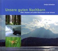 Schweizer, Unsere guten Nachbarn. (Umschlag)