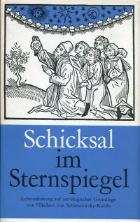 Sementowsky-Kurilo, Schicksal im Sternspiegel. (Umschlag)
