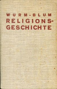 Blum-Ernst, Wurms Handbuch der Religionsgeschichte (Umschlag)