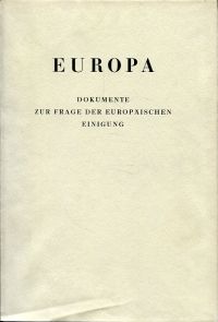 Auswärtiges Amt der Bundesrepublik Deutschland: Europa. 3 Bände. (Umschlag)