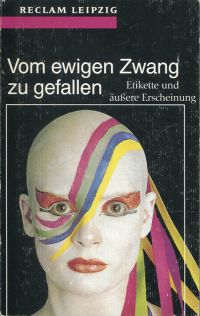 Burgelin, Vom ewigen Zwang zu gefallen. (Umschlag)