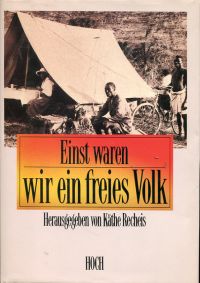 Recheis, Einst waren wir ein freies Volk. (Umschlag)
