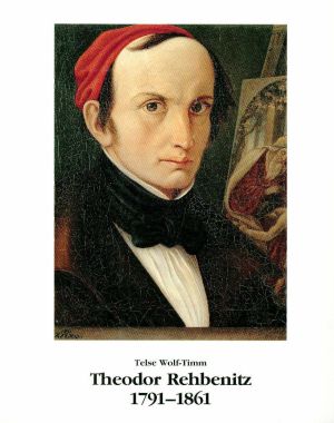 Wolf-Timm, Theodor Rehbenitz (1791 bis 1861). (Einband)