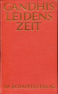 Roniger, Mahatma Gandhis Leidenszeit. (Umschlag)