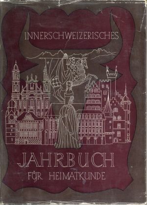 Innerschweizerisches Jahrbuch für Heimatkunde, XI./XII. Band. (Umschlag)