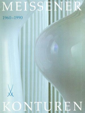 Meissner Konturen 1960 bis 1990. (Einband)