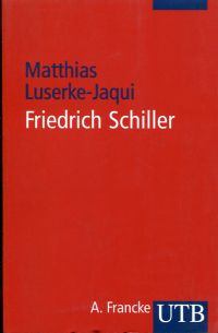 Luserke-Jaqui, Friedrich Schiller. (Umschlag)