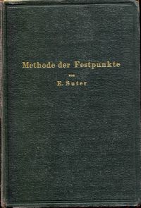 Suter, Die Methode der Festpunkte zur Berechnung der statisch unbestimmten Konst (Umschlag)