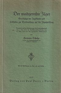 Schulze, Der waidgerechte Jäger. (Umschlag)