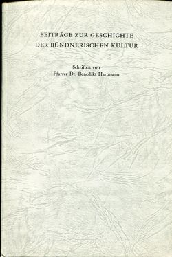Hartmann, Beiträge zur Geschichte der bündnerischen Kultur. Schriften. (Einband)