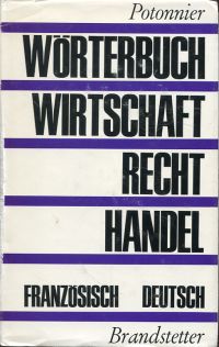 Potonnier, Wörterbuch für Wirtschaft, Recht, Handel. (Umschlag)