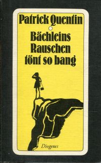 Quentin, Bächleins Rauschen tönt so bang... (Umschlag)