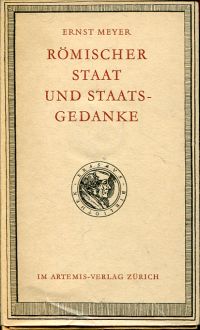 Meyer, Römischer Staat und Staatsgedanke. (Schutzumschlag)