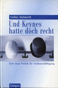 Hallwirth, Und Keynes hatte doch recht. (Umschlag)