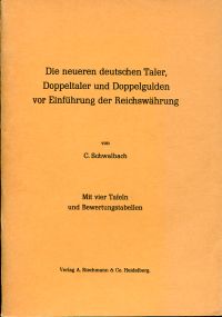 Schwalbach, Die neueren deutschen Taler, Doppeltaler und Doppelgulden vor Einfüh (Umschlag)