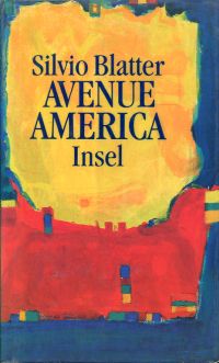 Blatter, Avenue America. (Umschlag)