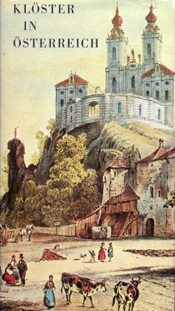 Schmeller-Kitt, Klöster in Österreich. (Schutzumschlag)