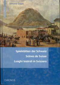 Gojan, Spielstätten der Schweiz. (Umschlag)