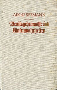 Spemann, Berufsgeheimnisse und Binsenwahrheiten. (Umschlag)