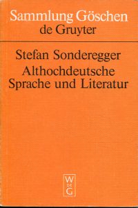 Sonderegger, Althochdeutsche Sprache und Literatur. (Umschlag)