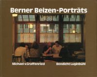 Graffenried, Berner Beizen-Porträts (Umschlag)
