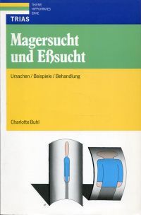 Buhl, Magersucht und Esssucht. (Umschlag)