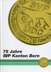 75 Jahre SVP Kanton Bern. (Umschlag)