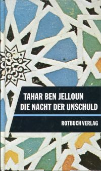 Ben Jelloun, Die Nacht der Unschuld. (Umschlag)