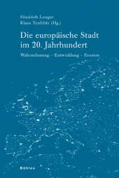 Lenger, Die europäische Stadt im 20. Jahrhundert. (Einband)