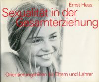Hess, Sexualität in der Gesamterziehung. (Umschlag)