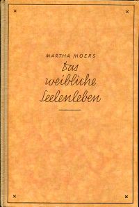 Moers, Das weibliche Seelenleben. (Umschlag)