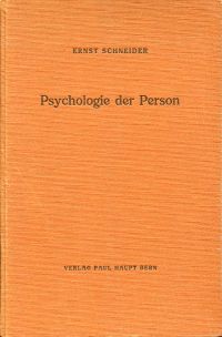 Schneider, Grundzüge einer allgemeinen Psychologie der Person. (Umschlag)