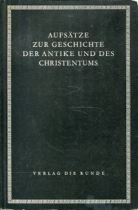 Aufsätze zur Geschichte der Antike und des Christentums. (Umschlag)