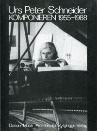 Schneider, Komponieren 1955 bis 1988. (Umschlag)