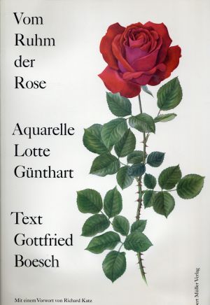 Günthart, Vom Ruhm der Rose. (Umschlag)