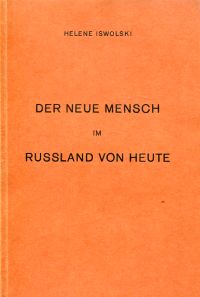Izwolskaja, Der neue Mensch im Russland von heute. (Umschlag)
