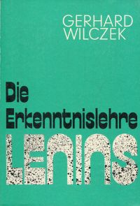 Wilczek, Die Erkenntnislehre Lenins. (Umschlag)