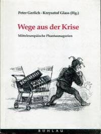 Gerlich, Wege aus der Krise. (Einband)