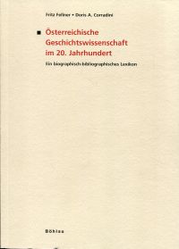 Fellner, Österreichische Geschichtswissenschaft im 20. Jahrhundert. (Umschlag)