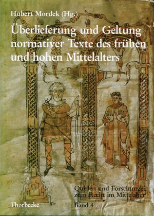 Mordek, Überlieferung und Geltung normativer Texte des frühen und hohen Mittelal (Einband)
