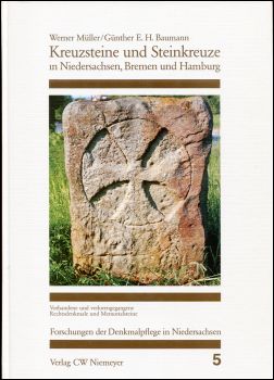Müller, Kreuzsteine und Steinkreuze in Niedersachsen, Bremen und Hamburg. (Einband)