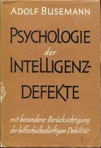 Busemann, Psychologie der Intelligenzdefekte (Umschlag)