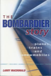 MacDonald, The Bombardier story. (Umschlag)