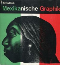 Haab, Mexikanische Graphik. (Umschlag)