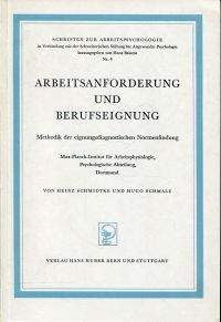 Schmidtke, Arbeitsanforderung und Berufseignung. (Umschlag)
