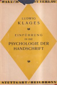 Klages, Einführung in die Psychologie der Handschrift. (Umschlag)