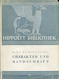Muckenschnabel, Charakter und Handschrift; Praktische Menschenkenntnis (Umschlag)