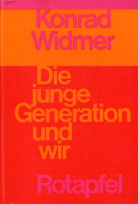 Widmer, Die junge Generation und wir. (Umschlag)