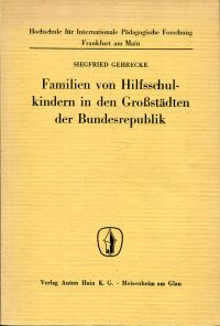 Gehrecke, Familien von Hilfsschulkindern in den Grossstädten der Bundesrepublik. (Umschlag)