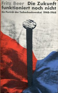 Beer, Die Zukunft funktioniert noch nicht. (Umschlag)